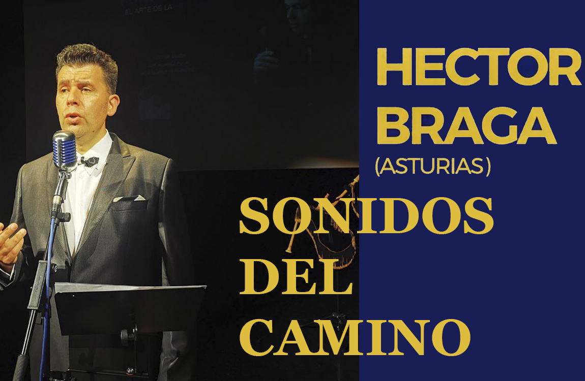 Héctor Braga. Sonidos del Camino