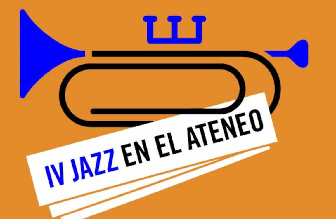IV Jazz en el Ateneo de Fundación Municipal de Cultura, Educación y Universidad Popular
