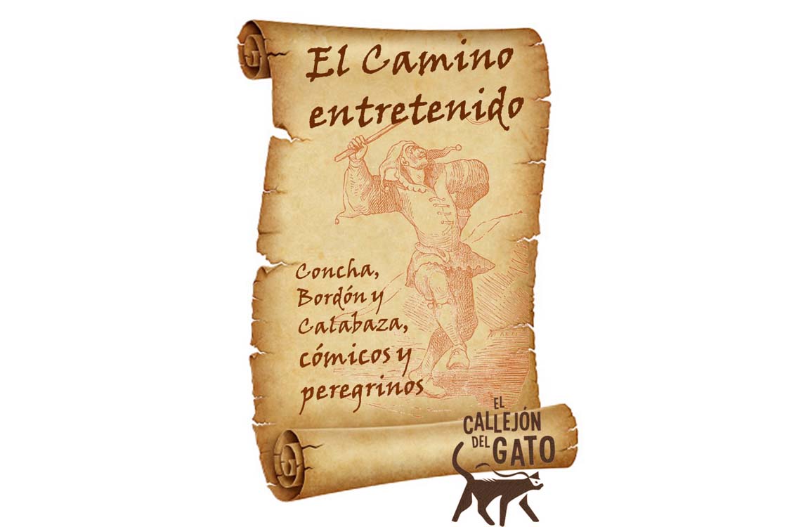 El Camino entretenido de El Callejón del Gato