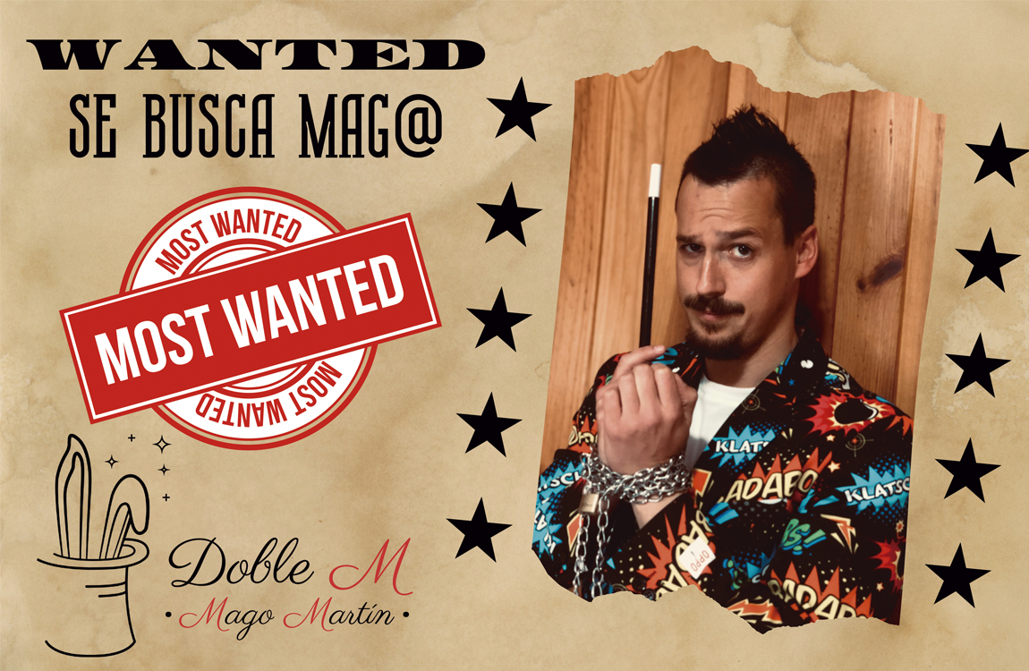 Wanted: se busca mago de Doble M – Mago Martín