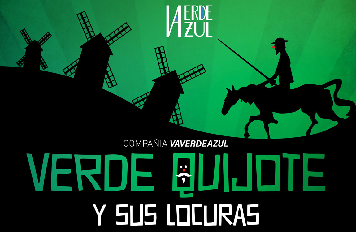Verde Quijote y sus locuras de VA. Verdeyazul