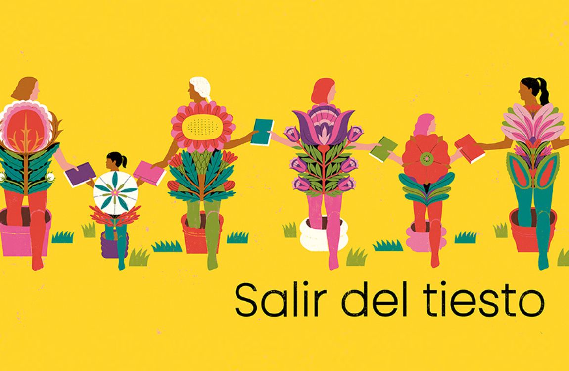 Salir del tiesto: un espacio para leer juntas, conversar y crear de Lara Meana