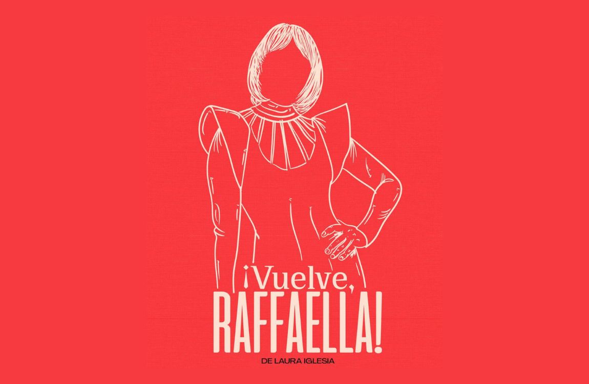Vuelve Raffaella de El Jaleo Producciones